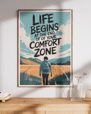 Comfort Zone Adventure | Motivational | Premium Poster