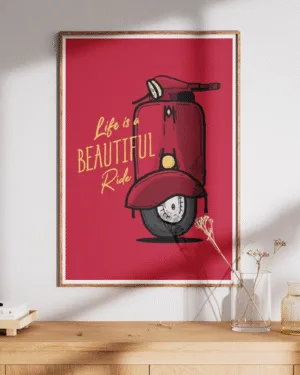 Life is a Beautiful Ride | Motivational | Premium Poster
