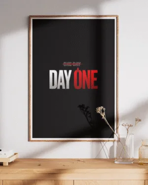 "Day One" | Motivational | Premium Poster