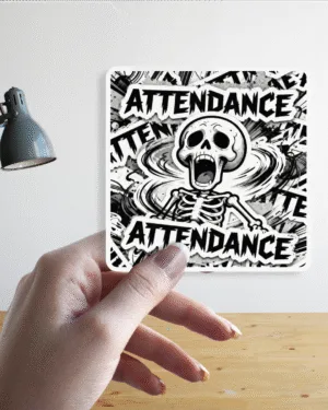 Attendance Screaming Skeleton | Premium Sticker