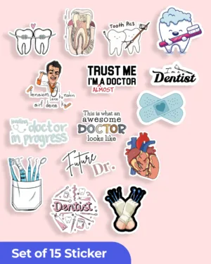 Dentist Sticker Combo | Premium Sticker | Set of 15